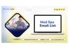 Secure a conversion‑ready Med Spa Email List contact database