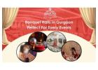 Banquet Halls in Gurgaon: Perfect for Every Events