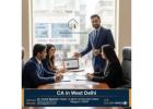Professional CA in West Delhi – Tax, GST & Audit Expert
