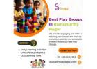 Best Play Groups in Ramamurthy Nagar | Simha Kidsden