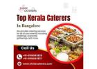 Top Kerala Caterers in Bangalore | Best Catering Services in Bangalore