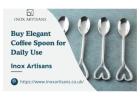 Buy Elegant Coffee Spoon for Daily Use | Inox Artisans