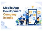 Mobile App Development Company in India with Proven Development Expertise