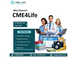 Why Choose CME4Life for CME Courses