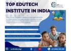 Top Edutech Institute in India