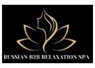 Russian B2B Relaxation Spa – Best Spa Centre in Goa