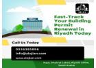 Fast-Track Your Building Permit Renewal in Riyadh Today
