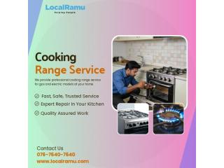 Cooking Range Repair Service by LocalRamu With Professional Technicians in Bangalore