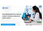 How does EMedHealthTech deliver custom solutions tailored to client needs?