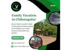 Family Vacation in chikmagalur