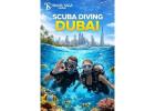 Scuba Diving Dubai – Book Your Underwater Adventure Today
