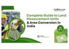 Land Measurement Units in India | A Simple Understanding Guide