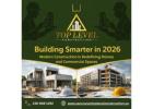 Modern Construction in 2026: A Smarter Way to Build