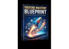 Tube Mastery Blueprint: Build a Sustainable YouTube Channel to 100K