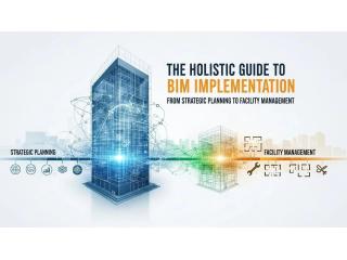 Guide to BIM Implementation – Strategic BIM Adoption for AEC Projects