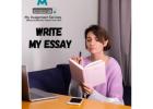 Write My Essay Reliable Academic Writing Support for Students