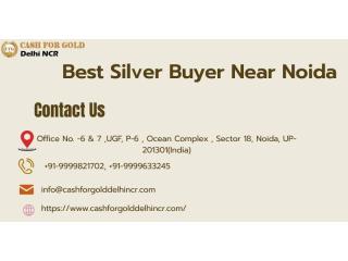 Best Silver Buyer Near Noida