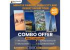 Dubai City Tour with Desert Safari (COMBO OFFER)