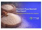 Premium Pusa Basmati Rice Export – Top Quality PUSA Basmati Rice Suppliers