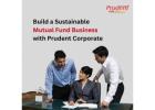 Build a Sustainable Mutual Fund Business with Prudent Corporate