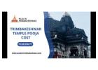 Trimbakeshwar Temple Pooja Cost & Kaal Sarp Dosh Puja