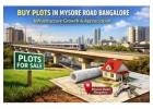 Buy Plots in Mysore Road Bangalore