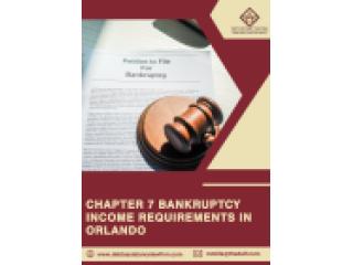 Chapter 7 Bankruptcy Income Requirements in