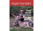 HOW SMALL PROPERTIES KILL BIG WHITETAIL BUCKS