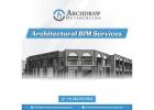 Outsource Architectural BIM Services at an Affordable Price