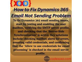How to Fix Dynamics 365 Email Not Sending Problem