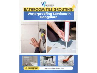 Bathroom Tile Grouting Waterproofing Services in Bangalore