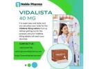 Vidalista 40 mg Tablets | Buy Tadalafil 40 mg Online for ED Treatment!