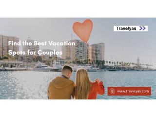Find the Best Vacation Spots for Couples