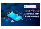 Leading Android App Development Company in Dubai
