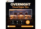 Overnight Desert Safari Tour - Dubai Executive Tours