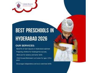 Best Preschools in Hyderabad 2026