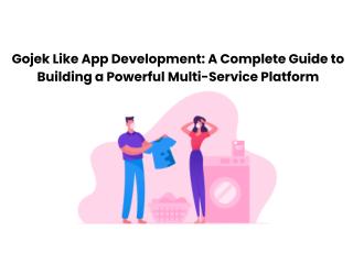 Gojek Like App Development - Power Your Super App Idea