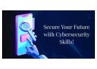 Secure Your Future with Cybersecurity Skills!