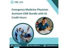 Emergency Medicine Physician Assistant CME Bundle with 61 Credit Hours