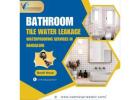 Bathroom Tile water leakage waterproofing services in Bangalore