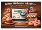 Custom SEO Services for Bakeries – Grow Your Online Orders