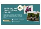 Easygoing Rent Scooty and Bikes in Varanasi Near Me for Commuters