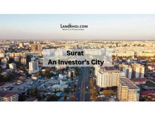 Surat: A Fast-Growing City for Real Estate Investors