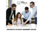 Certificate IV in Project Management Practice Training & Support