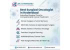 Best Surgical Oncologist in Hyderabad
