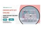 Order MTP Kit Online Using Discreet Delivery Services