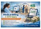 Medical Billing for EVV Users – Faster Claims Processing in 2026