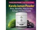 Karela Jamun Powder Benefits for Diabetes Control Naturally