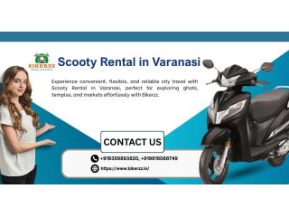 Scooty rental in Varanasi helps tourists move quickly