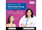 Breathe easy with Hills Dental Clinic!